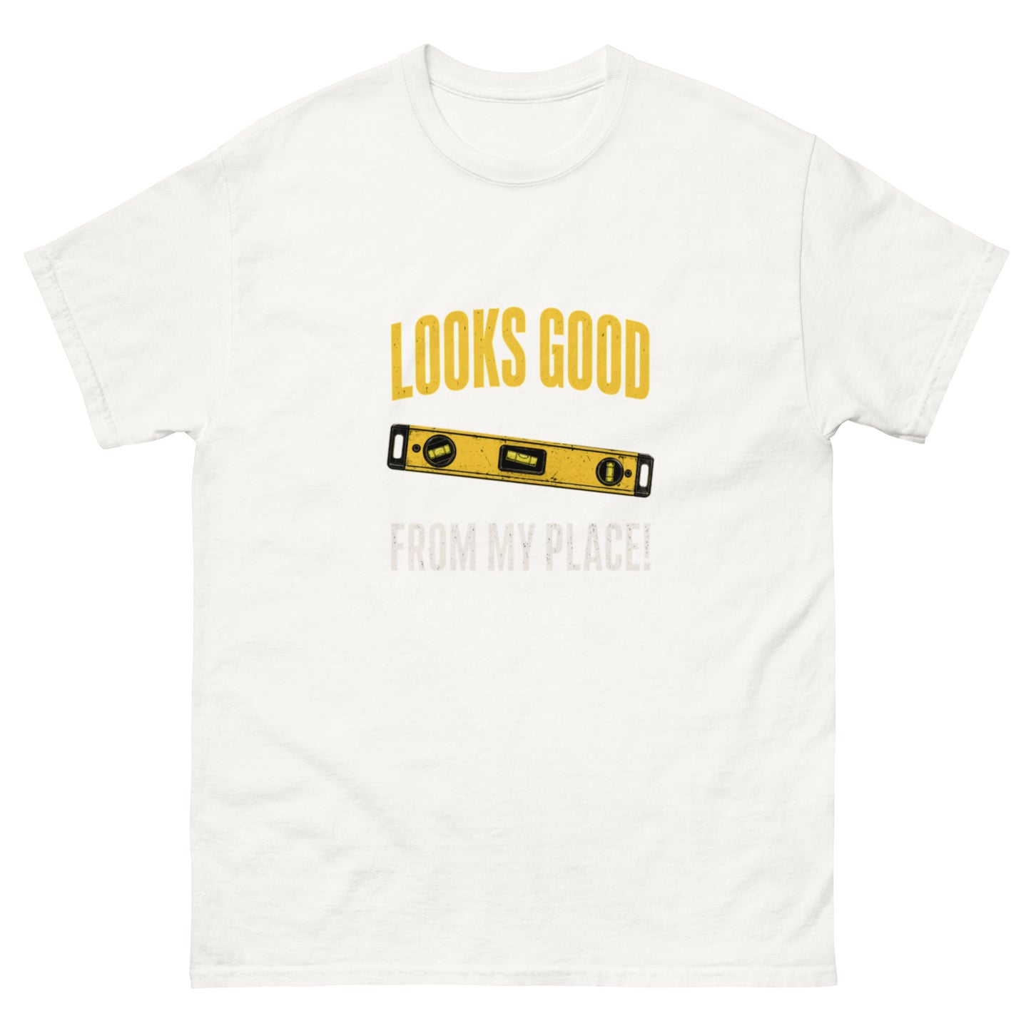 Looks Good From My Place tee - White mockup