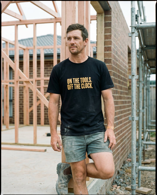 On the Tools, Off the Clock tee — Australian tradie — chantier shot