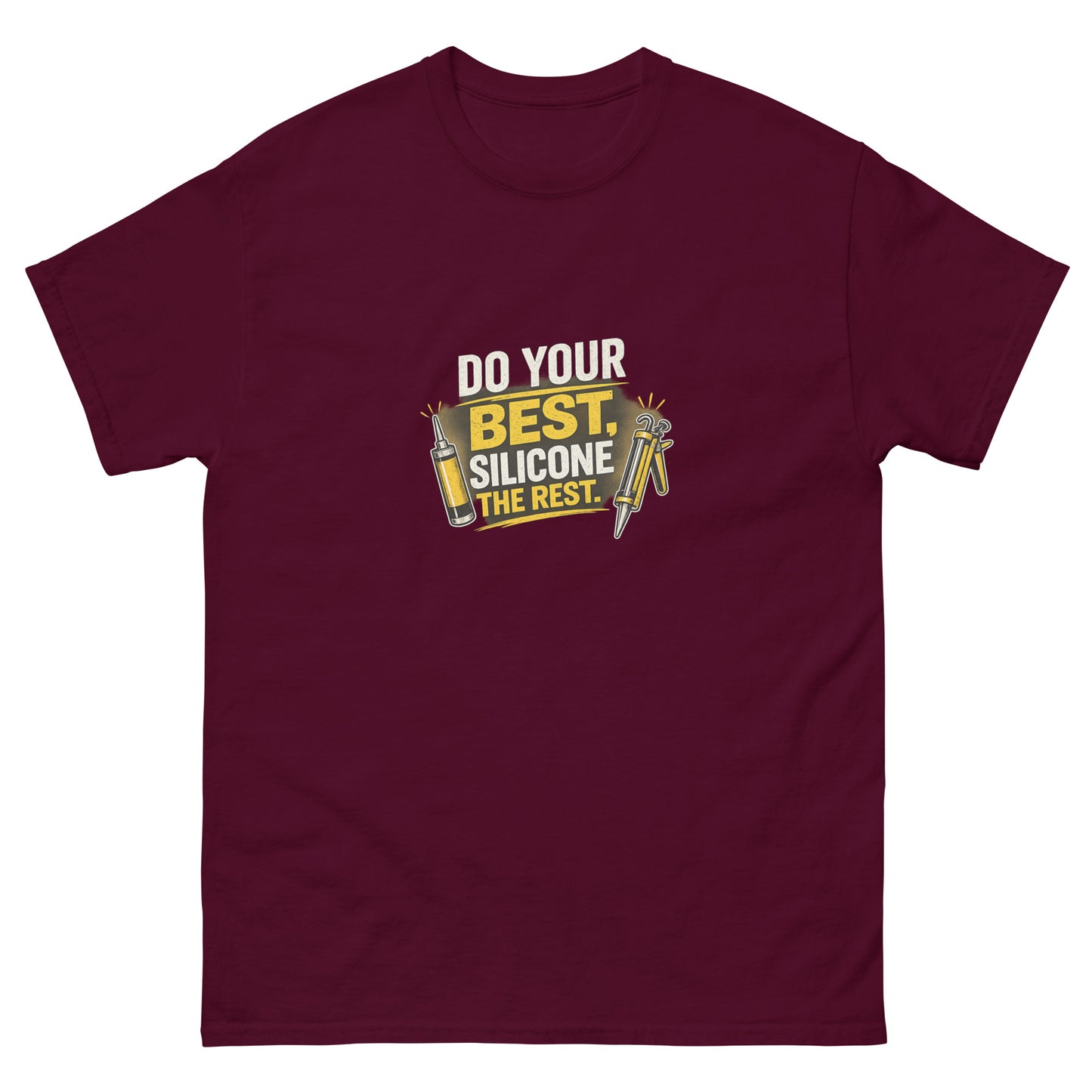Do Your Best, Silicone the Rest tee - Maroon mockup