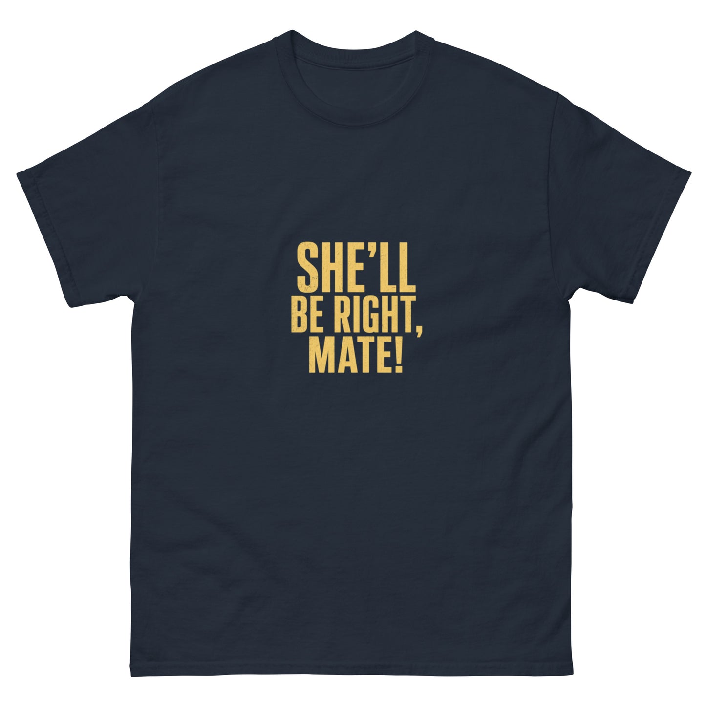 She'll Be Right, Mate TEE